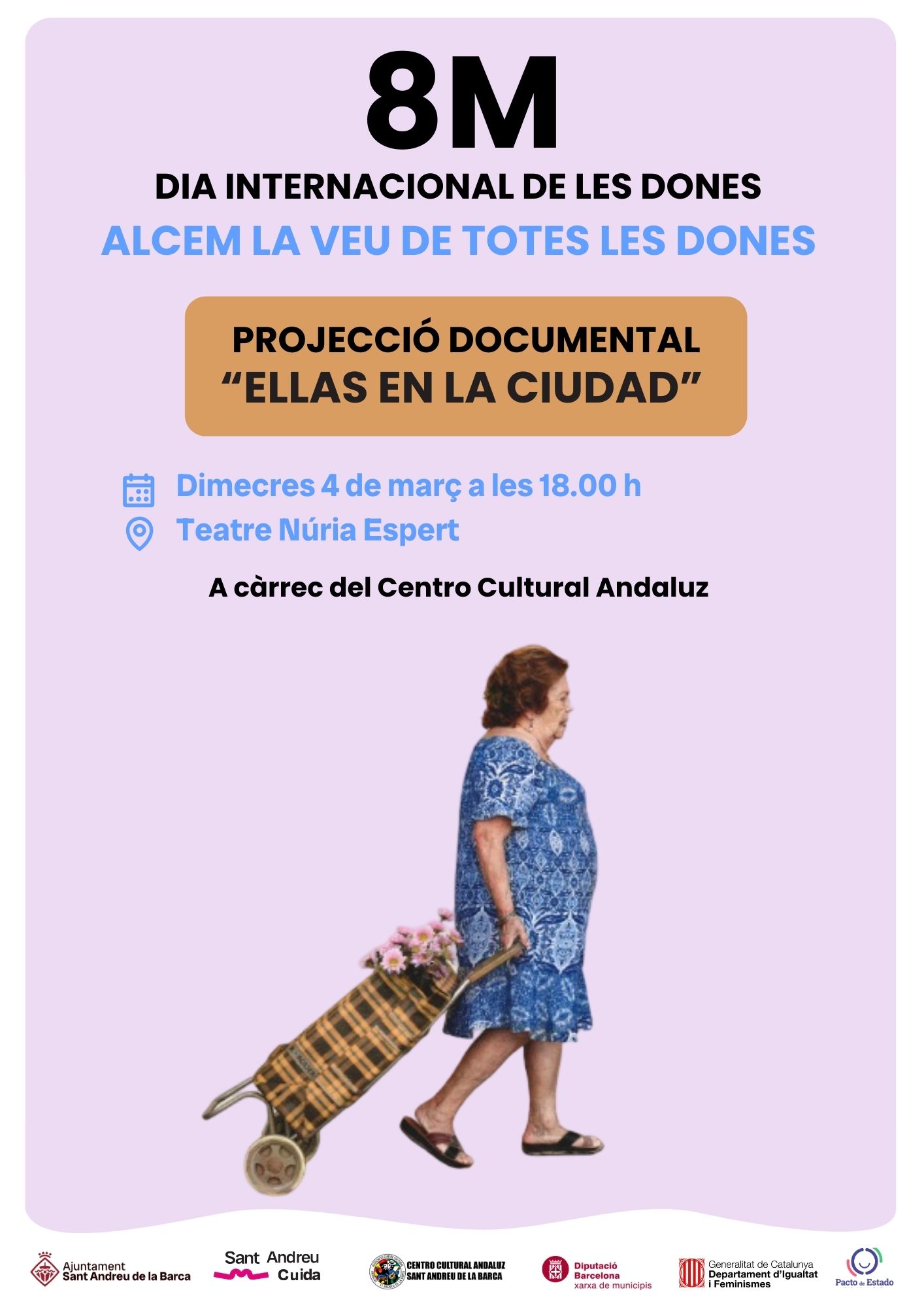 PROJECCIÓ DOCUMENTAL “ELLAS EN LA CIUDAD